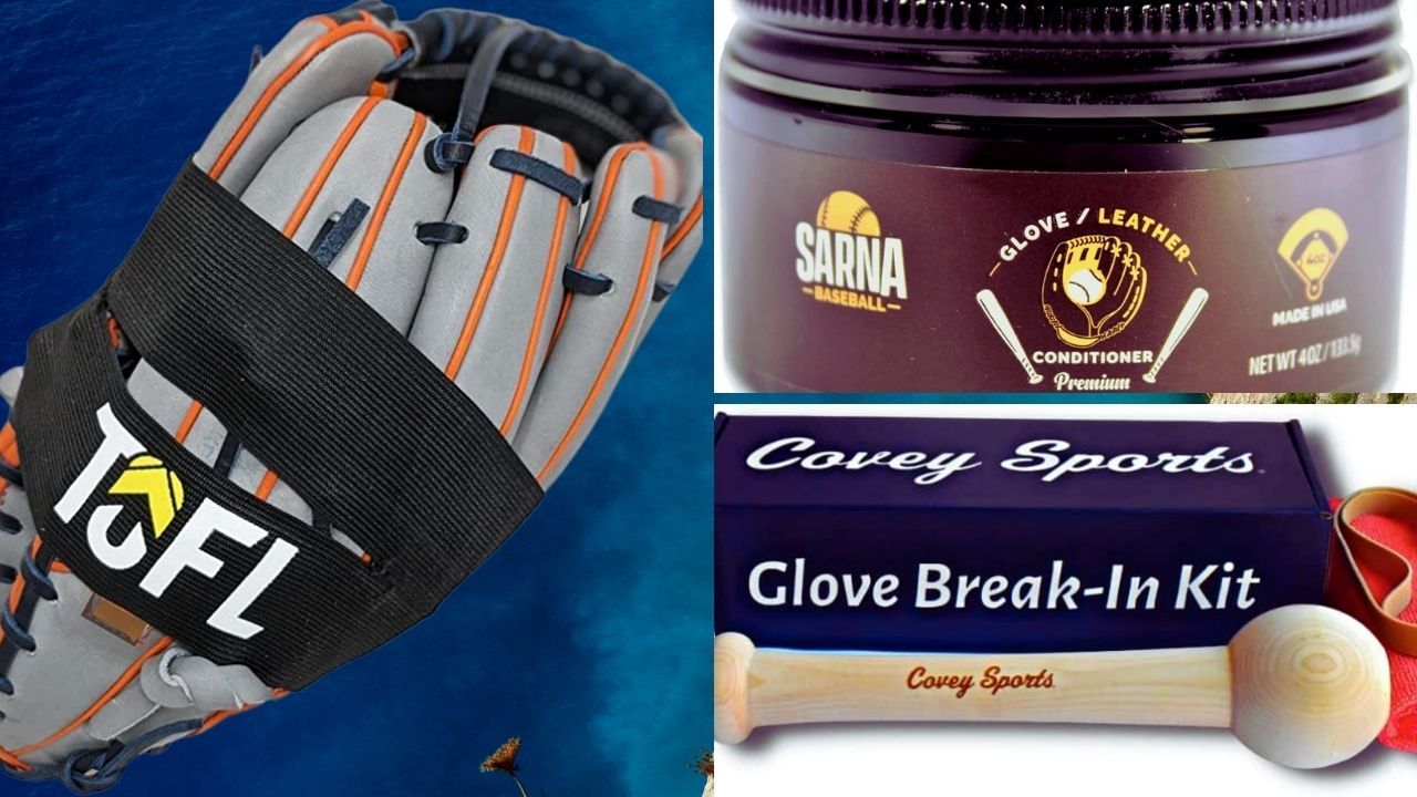 Break In Your Glove Fast With The 9 Best Glove Oil Baseball Kits.