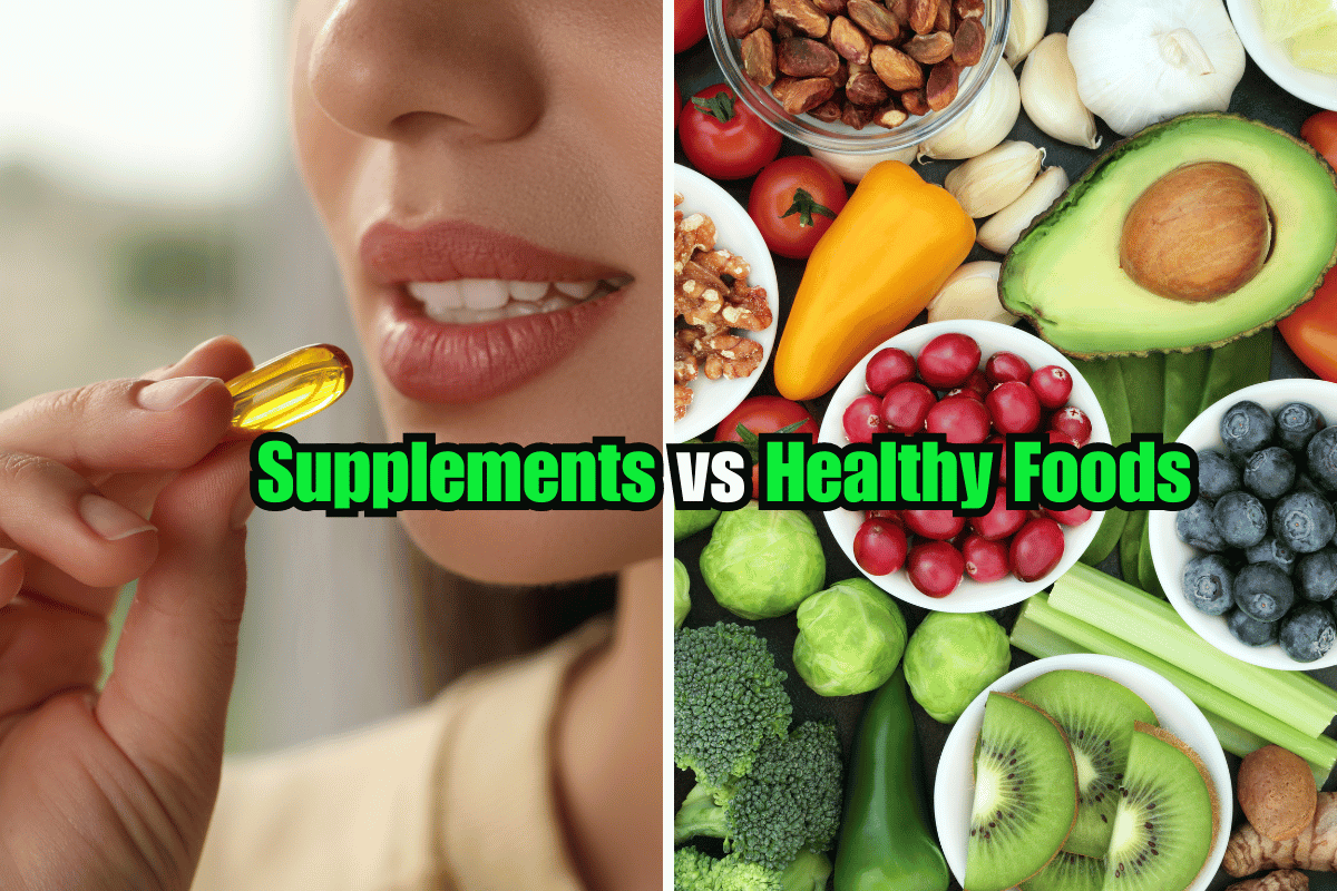 Dietary Supplements vs Healthy Food: The Verdict!